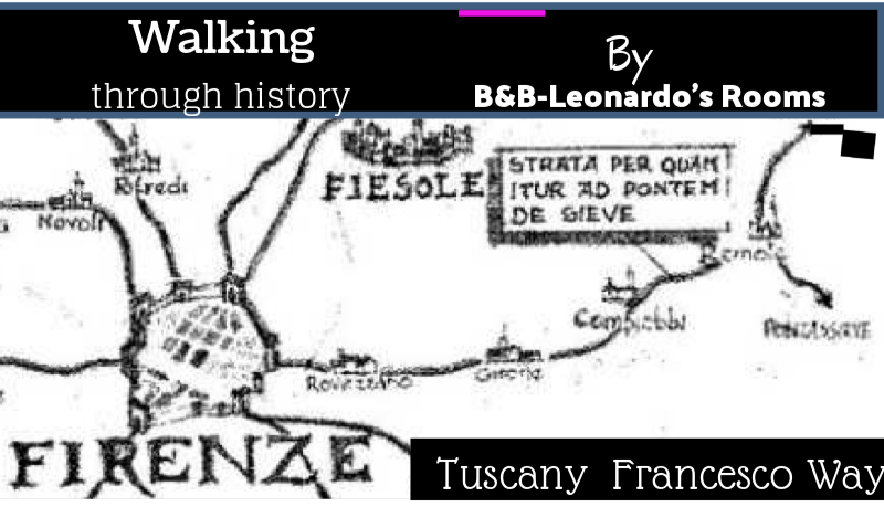 Leonardo's Rooms - The St Francis Way historical florence pontassieve